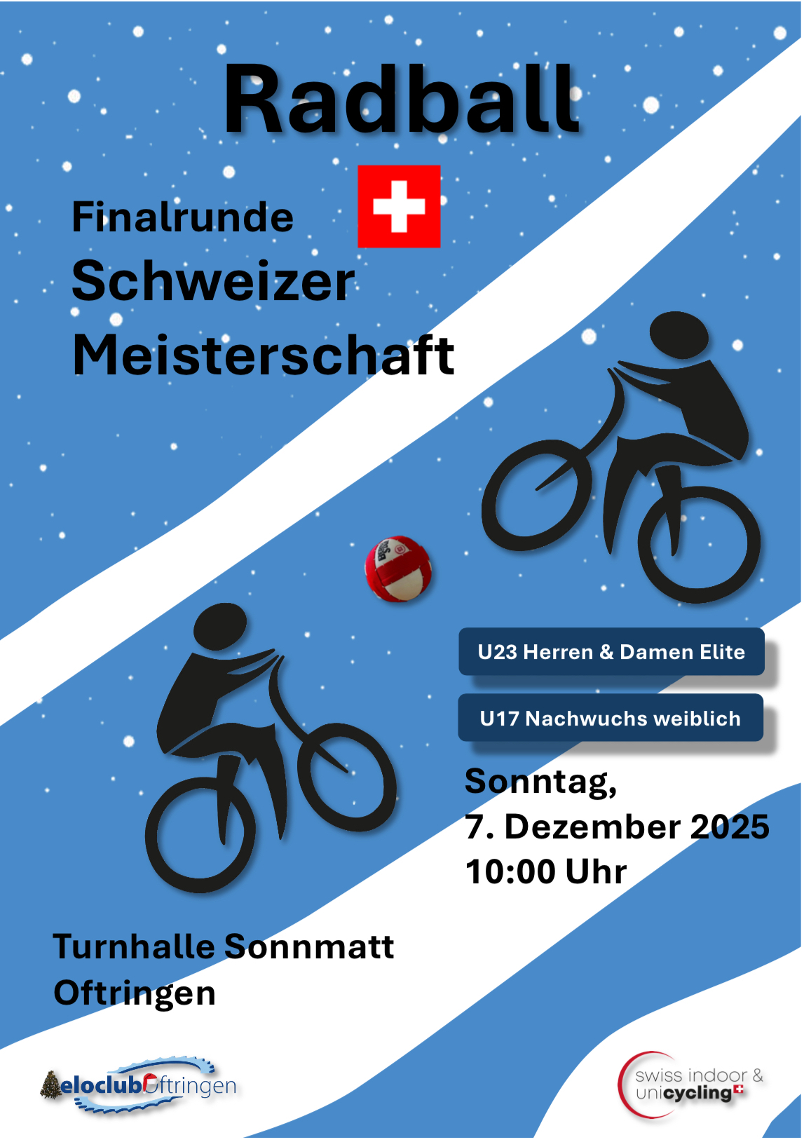 Letzte SM-Finals finden am 07.12.2025 in Oftringen statt! - Swiss Indoor- & Unicycling